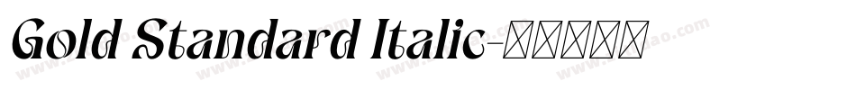 Gold Standard Italic字体转换